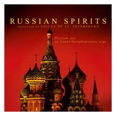 CD The Voices Of St. Petersburg: Russian Spirits