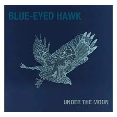 CD Blue-Eyed Hawk: Under the Moon