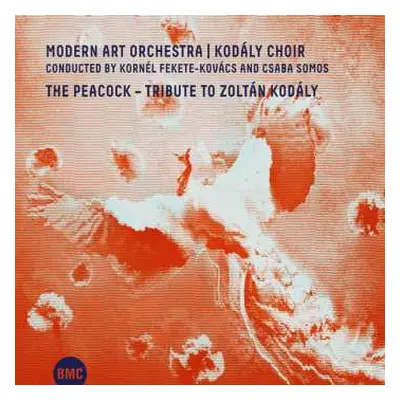 CD Modern Art Orchestra: The Peacock – Tribute To Zoltán Kodály