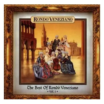 CD Rondò Veneziano: The Best Of Rondò Veneziano Vol. 1