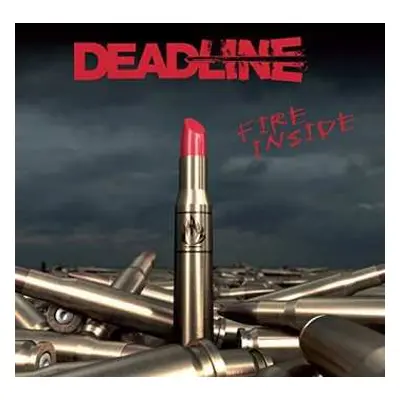 CD Deadline: Fire Inside