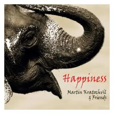 2CD Martin Kratochvíl: Happiness