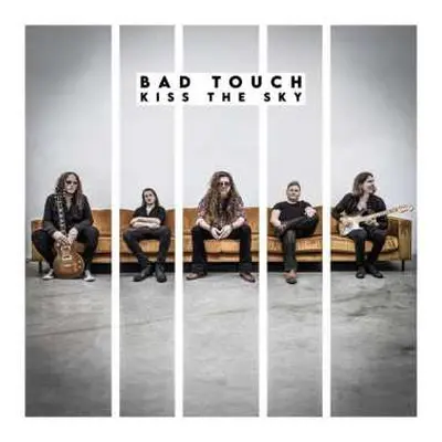 CD Bad Touch: KISS THE SKY