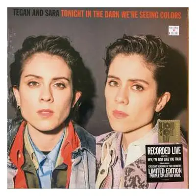 LP Tegan and Sara: Tonight In The Dark We're Seeing Colors LTD | CLR