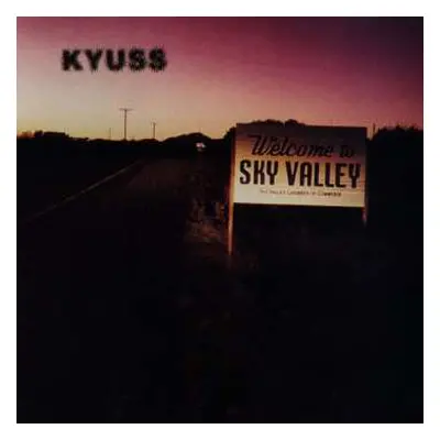 CD Kyuss: Welcome To Sky Valley