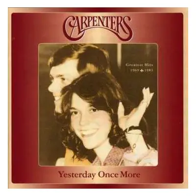 2CD Carpenters: Yesterday Once More (Greatest Hits 1969 - 1983)