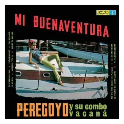 LP Peregoyo Y Su Combo Vacaná: Mi Buenaventura