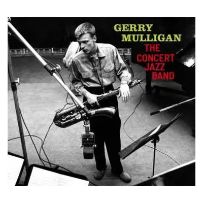 CD Gerry Mulligan: The Concert Jazz Band LTD | DIGI