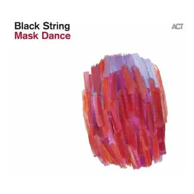 CD Black String: Mask Dance