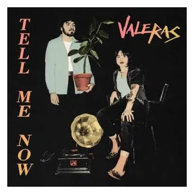 LP Valeras: Tell Me Now Ep