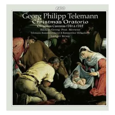 CD Georg Philipp Telemann: Christmas Oratorio; Christmas Cantatas 1761 & 1762