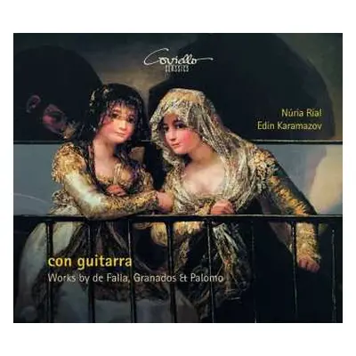 CD Manuel de Falla: Nuria Rial & Edin Karamazov - Con Guitarra