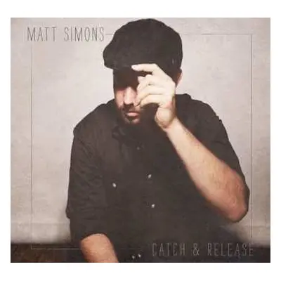 CD Matt Simons: Catch & Release