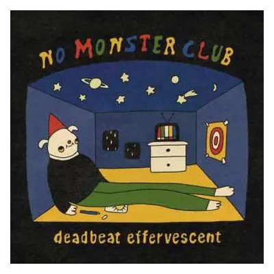 LP No Monster Club: Deadbeat Effervescent