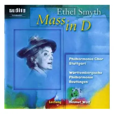 CD Ethel Smyth: Mass In D