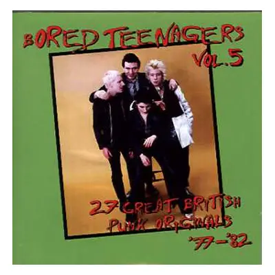 CD Various: Bored Teenagers Vol.5: 27 Great British Punk Originals '77-'82