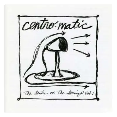 CD Centro-Matic: The Static vs. The Strings Vol. 1