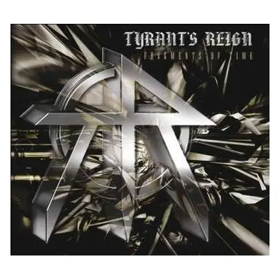 CD Tyrant's Reign: Fragments In Time DIGI