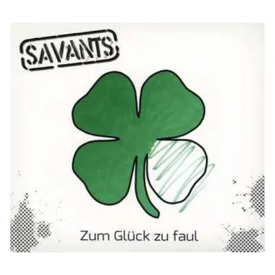 CD The Savants: Zum Glück Zu Faul