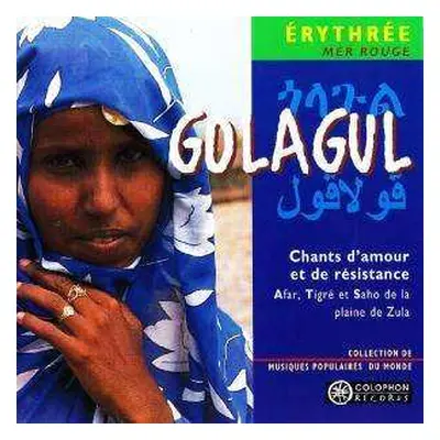 CD Various: Golagul Erythrée Mer Rouge Chants d'amour et de résistance