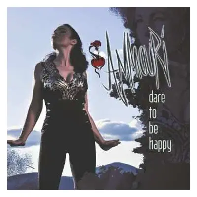 CD Ammouri: Dare To Be Happy