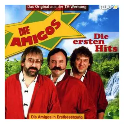 2CD Amigos: Die Ersten Hits