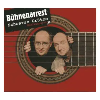 CD Schwarze Grütze: Bühnenarrest