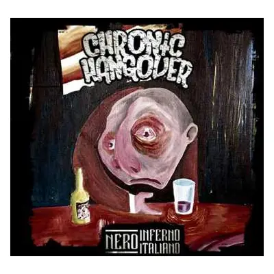 CD Chronic Hangover: Nero Inferno Italiano