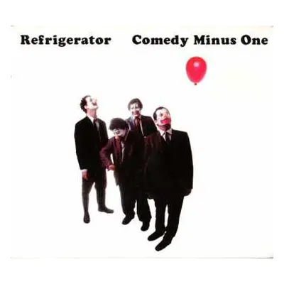 CD Refrigerator: Comedy Minus One