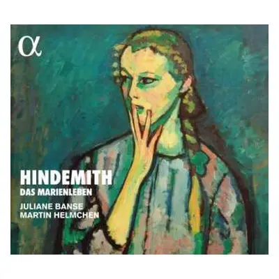 CD Paul Hindemith: Das Marienleben