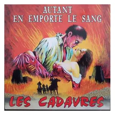 LP Les Cadavres: Autant En Emporte Le Sang