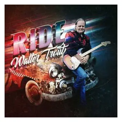 CD Walter Trout: Ride DIGI