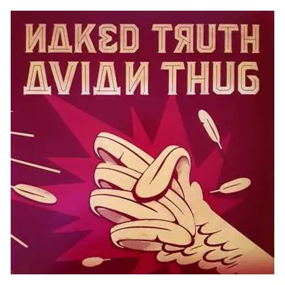 LP Naked Truth: Avian Thug