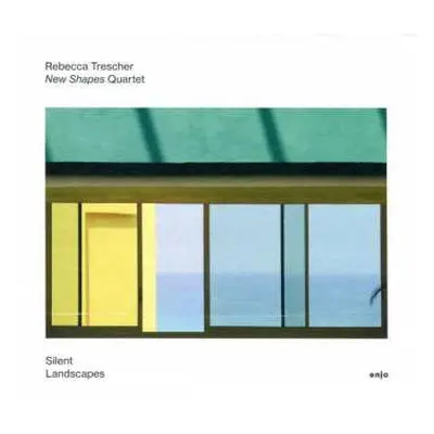 CD Rebecca Trescher New Shapes Quartet: Silent Landscapes