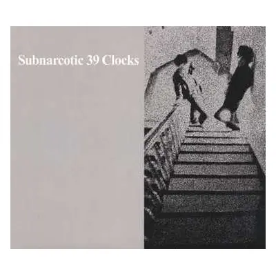 CD 39 Clocks: Subnarcotic DIGI