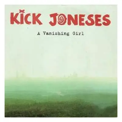 SP Kick Joneses: 7-a Vanishing Girl