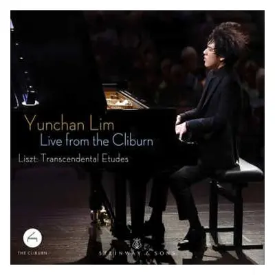 CD Yunchan Lim: Live From The Cliburn (Liszt Transcendental Etudes)