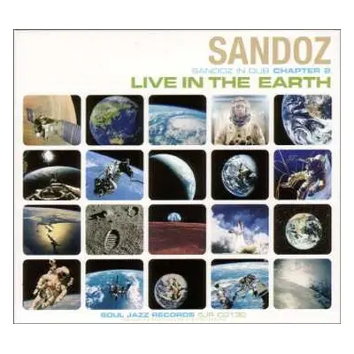 CD Sandoz: Live In The Earth: Sandoz In Dub (Chapter 2) DIGI