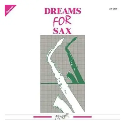 LP Gruppo Sound: Dreams For Sax LTD