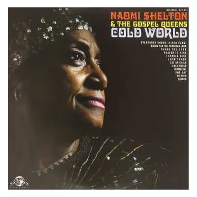 LP Naomi Shelton: Cold World