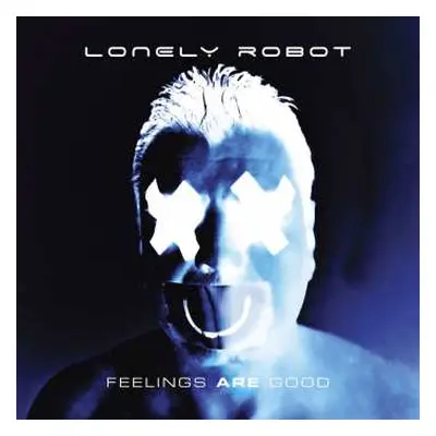 2LP/CD Lonely Robot: Feelings Are Good