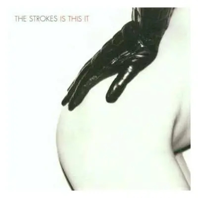 CD The Strokes: Is This It