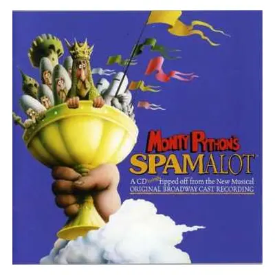 CD "Monty Python's Spamalot" Original Broadway Cast: Monty Python's Spamalot (Original Broadway 