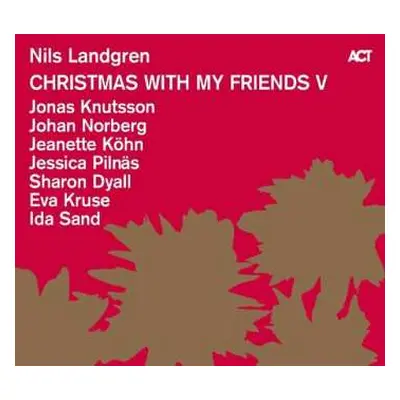 LP Nils Landgren: Christmas With My Friends V