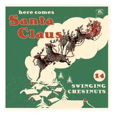 LP Various: Here Comes Santa Claus (14 Swinging Chestnuts) CLR