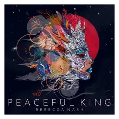 CD Rebecca Nash: Peaceful King