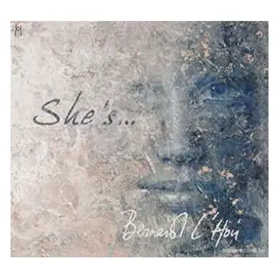 CD Bernard L'Hoir: She's...