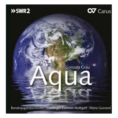 CD Gächinger Kantorei Stuttgart: Aqua