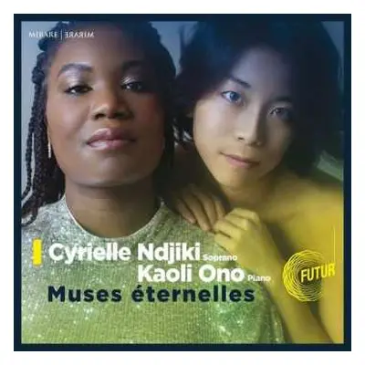 CD Cyrielle & Ka Ndjiki Nya: Muses Eternelles