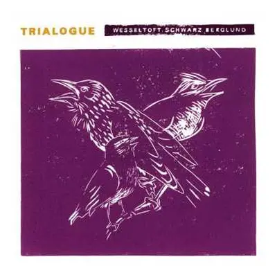 CD Bugge Wesseltoft: Trialogue